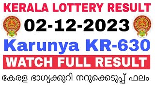 Kerala Lottery Result Today  Kerala Lottery Result Today Karunya KR630 3PM 02112023 bhagyakuri [upl. by Assirolc]