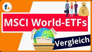 MSCI WorldETFVergleich Den besten ETF Fonds auf den MSCI WorldIndex finden [upl. by Eekorehc]