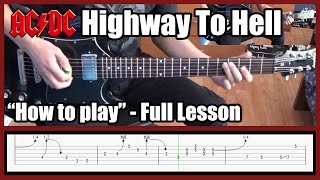 ACDC Highway To Hell FULL LESSON with tabs Malcolm YoungAngus Young  Rhythm guitar and solos [upl. by Lord]