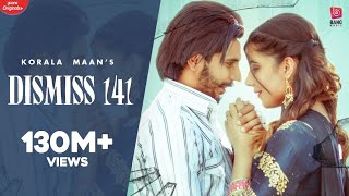 Dismiss 141 Full Audio Korala Maan  Desi Crew  Latest Punjabi Songs 2022  New Punjabi Song 2022 [upl. by Kiyohara]