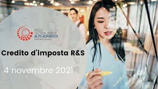 Credito di imposta RampS  Evento del 4 novembre 2021 [upl. by Ultan756]