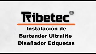 Ribetec RT420ME Instalación Básica de Bartender Ultralite Diseñador de Etiquetas para Windows [upl. by Kipp]