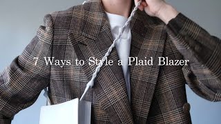 7 Ways to Style a Plaid Blazer [upl. by Einnhoj265]