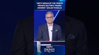 NDTV Indian Of The Year Is Private Sectors Padma Awards EditorinChief Sanjay Pugalia [upl. by Briny]