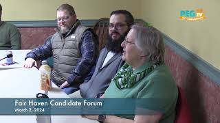 Fair Haven Candidate Forum  March 2 2024 [upl. by Bing]