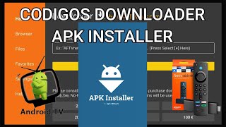 MEJORES CODIGOS DOWNLOADER CODIGO PARA APK INSTALLER DE UPTODOWN PARA FIRE TV Y ANDROID TV [upl. by Ecirbaf]