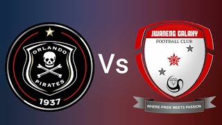 Orlando Pirates Vs Jwaneng Galaxy Live Match Today Live game Live 2024 [upl. by Lucier]