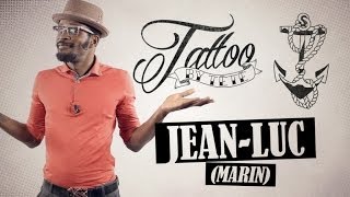 Tattoo by Tété  n°8  LAncre Marine JeanLuc marin [upl. by Pass]