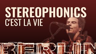 Stereophonics  Cest La Vie BERLIN LIVE [upl. by Schwab267]