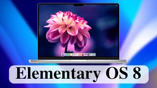 Elementary OS 8 новый релиз Linuxдистрибутива [upl. by Elmore53]