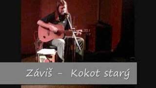 Zavis  Kokot stary [upl. by Dredi]