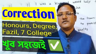 Correction of sentences Compulsory English Honours 2nd year  Honours Degree Fazil 7 College [upl. by Naillil]