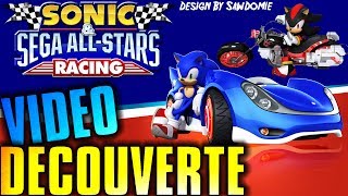 Sonic et Sega allstars RACING  Découverte [upl. by Aretha]