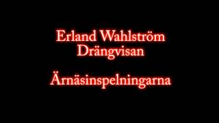 Erland Wahlström Drängvisan Ärnäsinspelningarn [upl. by Thordis]