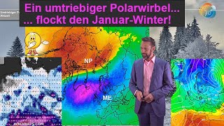 Ein umtriebiger Polarwirbel flockt den JanuarWinter PolarTiefs Luftmassengrenze amp kurz mal West [upl. by Mit]