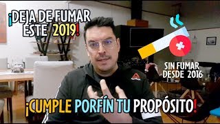 ¡Cómo dejar de fumar este 2019 ¡Cumple tu propósito 10 consejos [upl. by Karisa142]