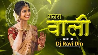 GAJRAWALI  गजरावाली  CG TRENDING SONG DJ RAVI DM [upl. by Perzan]