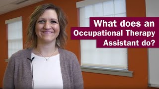 What do Occupational Therapy Assistants do [upl. by Mallon]