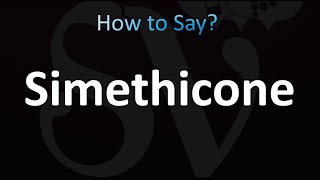 How to Pronounce Simethicone correctly [upl. by Quickel]