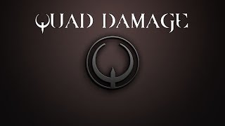 QUAD DAMAGE  Quake Music Compilation [upl. by Teillo]