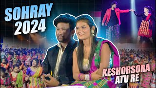 Sohray 2024  Keshorsora Atu Re Sohray Khuntao Aar Langde Enej  Vlog 5  Romeo Baskey Vlogs [upl. by Moss]