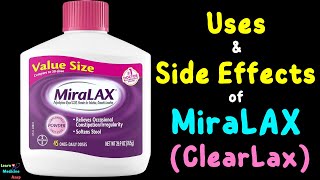 MiraLAX ClearLax GaviLAX – Side Effects Uses Mechanism of Action Dosage Interaction Warnings [upl. by Weatherby]