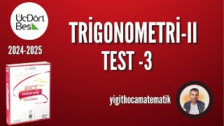 TRİGONOMETRİ 2  TEST 3  345 AYT MATEMATİK SB 2024 [upl. by Lewse38]