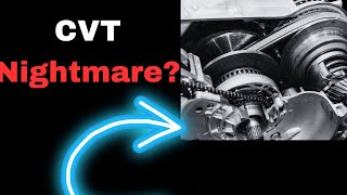 CVT Transmission Pros and Cons Shocking Facts [upl. by Marcela]