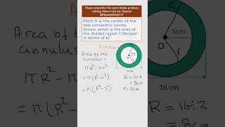 Concentric Circles  Area of Annulus  Competition Maths  Maths Problem Solving maths [upl. by Nomead907]