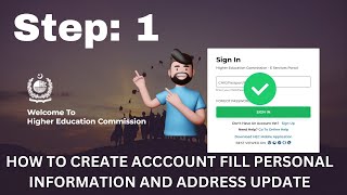 Step 1  HEC Degree Attestation Process  How to Create HEC Profile and Update Personal Information [upl. by Ansilma437]