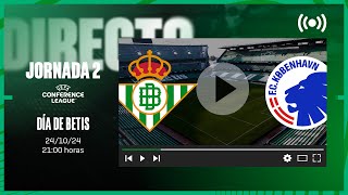 🚨 DIRECTO  Real Betis  NK Celje ⚽💚  VÍVELO CON NOSOTROS [upl. by Stagg]