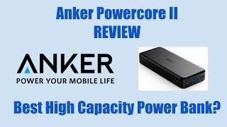 Anker Powercore II Review  20000 mah battery pack [upl. by Uball]