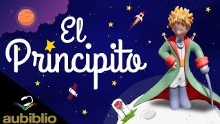 EL PRINCIPITO AUDIOLIBRO COMPLETO EN ESPAÑOL  ANTOINE DE SAINT EXUPERY  NARRADO CON IMAGENES [upl. by Mora]