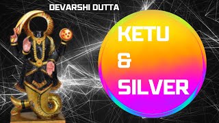 Ketu amp Silver  Devarshi Dutta  How vedic astrology works [upl. by Oilisab]