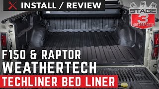 20092014 F150 and Raptor WeatherTech Bed Techliner Install and Review [upl. by Anitnuahs333]