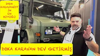 DOKA KARAVAN DEV GETİRMİŞ 2024 KARAVANİST İN EN BÜYÜĞÜ [upl. by Ahsilak]