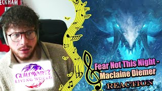 SO DARK  Fear Not This Night  Maclaine Diemer Guild Wars 2 OST REACTION [upl. by Eniamraj]