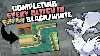 HOW EASILY CAN YOU GLITCH POKEMON BLACKWHITE [upl. by Eiffub]