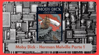 José Monir Nasser II Moby Dick  Herman Melville Áudio Restaurado Parte 12 [upl. by Hagep]