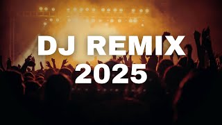 PARTY MIX 2025  EDM NON STOP REMIXES AND MASHUPS OF POPULAR SONGS PARTY DANCE CLUB HOUSE MIX 2025 [upl. by Nenad]