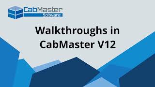 Walkthroughs in CabMaster V12 [upl. by Relda]