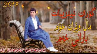 Goran inzebatmal weran xom track4 new albwm barane xam [upl. by Marena]