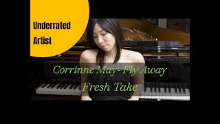 Lyrics Corrinne May  Fly Away remix  arrangement [upl. by Naitsyrk]