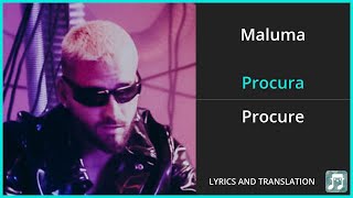 Maluma  Procura Lyrics English Translation  Spanish and English Dual Lyrics  Subtitles Lyrics [upl. by Leiahtan]