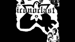 Iconoclast  Domination Or Destruction hardcore punk California [upl. by Brittnee]