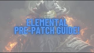 CATACLYSM PREPATCH ELEMENTAL LEVEL 80 GUIDE [upl. by Aicenod957]