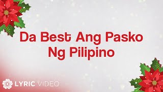 ABSCBN Christmas Station ID 2011  Da Best Ang Pasko Ng Pilipino Lyrics [upl. by Nichola449]