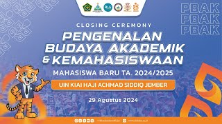 CLOSING CEREMONY  PBAK 2024 UIN KHAS JEMBER [upl. by Falcone818]