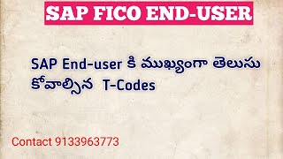 SAP FICO Enduser Tcodes  SAP enduser Tcodes [upl. by Ginsburg]