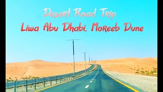 Desert Road Trip  Liwa Abu Dhabi  Moreeb Dune [upl. by Ysdnil]